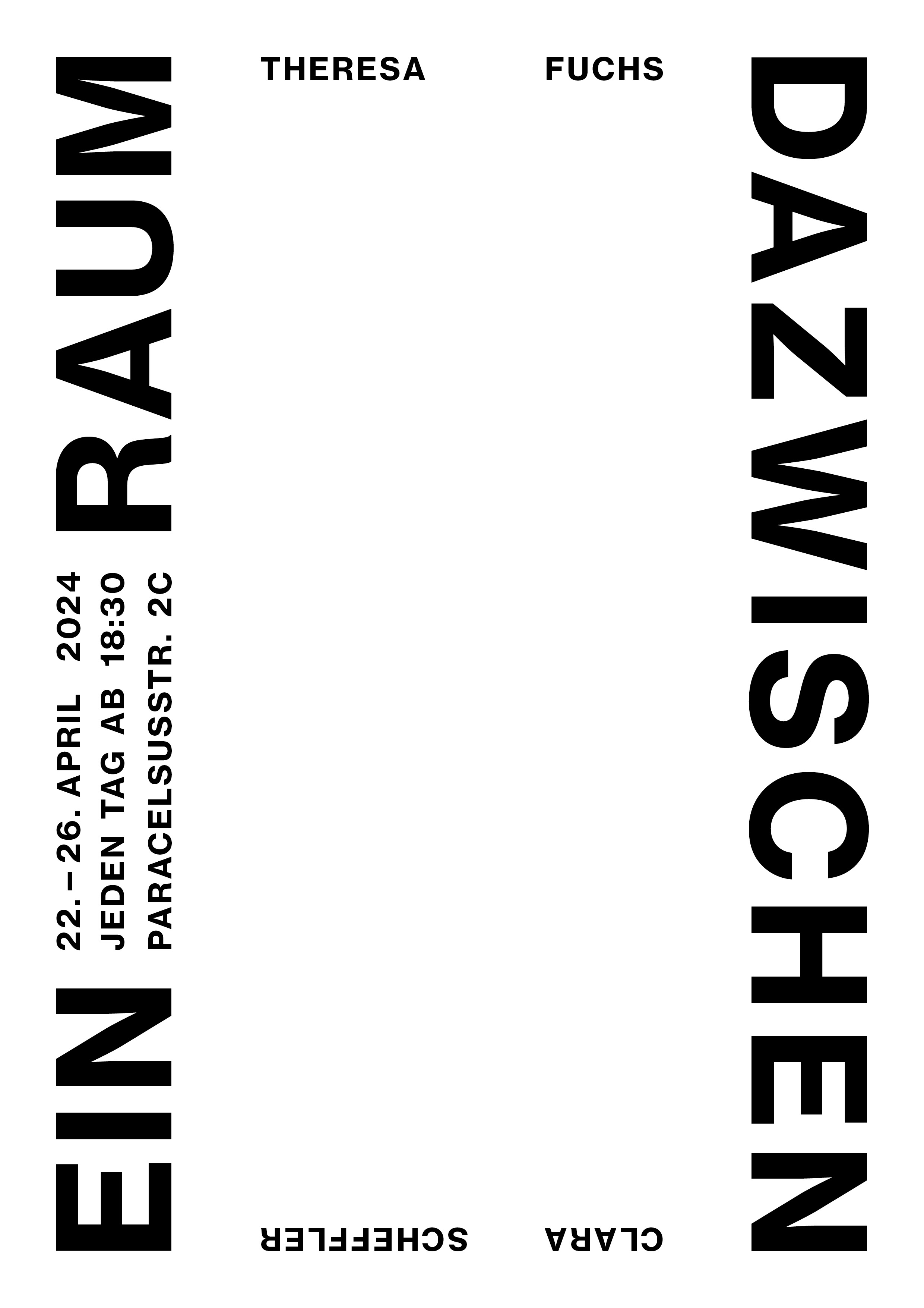 Theresa Fuchs & Clara Scheffler - DAZWISCHEN EIN RAUM - 00-dazwischen-ein-raum_plakat.jpg